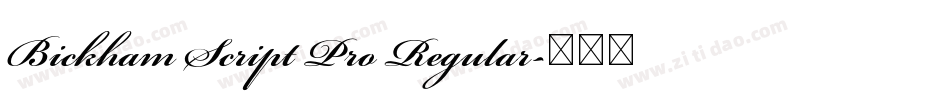 Bickham Script Pro Regular字体转换